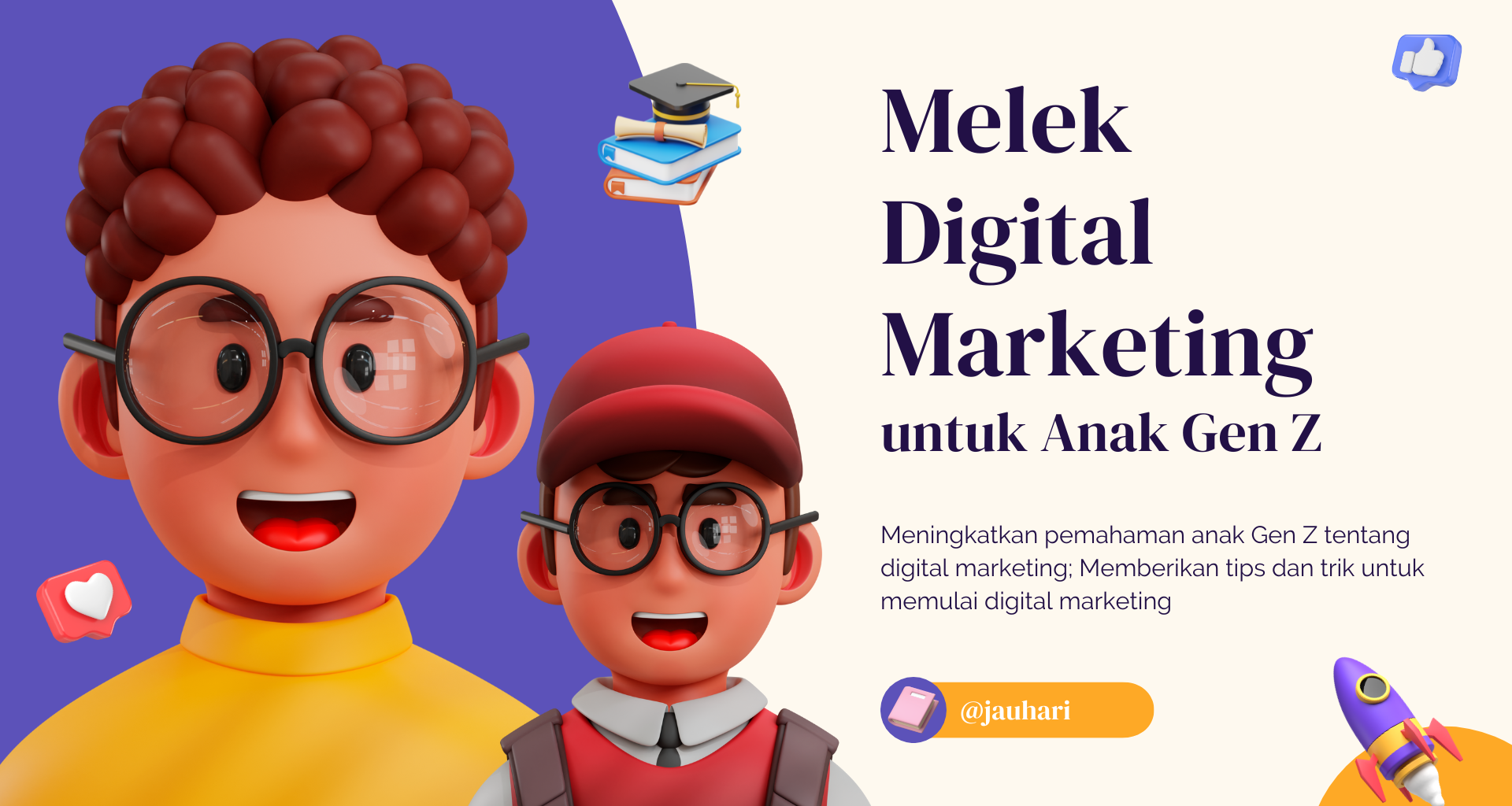Melek Digital Marketing untuk Anak Gen Z Jauhari