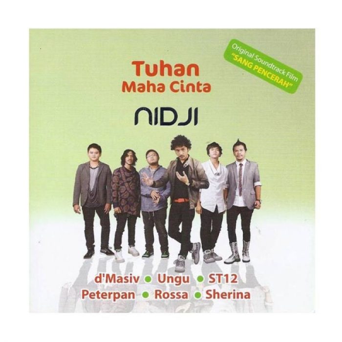 Tuhan maha cinta karya spesial nidji